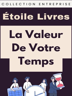 cover image of La Valeur De Votre Temps